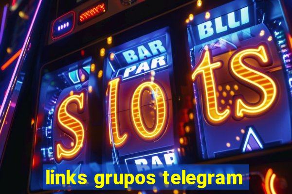 links grupos telegram